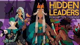 Hidden Leaders: Forgotten Legends - Exploring All 3 Modules!