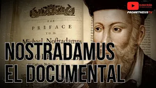 NOSTRADAMUS - EL DOCUMENTAL - PROFECÍAS !