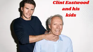 Clint Eastwood and his children