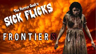 Frontiers (2007) is What Happens When Politics and Gore Collide
