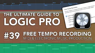 Logic Pro #39 - Free Tempo Recording