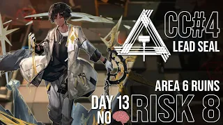 CC#4 Day 13 Area 6 Ruins | NO BRAIN Risk 8 Guide | Arknights