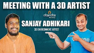 Meeting with a 3D Artist- Charcha with Somya | Sanjay Adhikari | 3d Environment artist