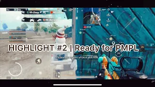 PUBG MOBILE HIGHLIGHT #2 | Ready for PMPL 🦸🏼‍♂️⚡️