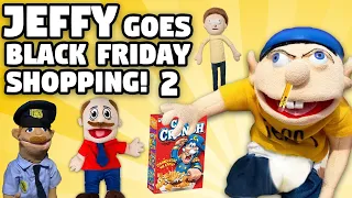 SML Parody: Jeffy Goes Black Friday Shopping 2!