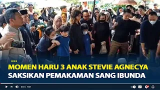 Momen Haru 3 Anak Stevie Agnecya Saksikan Pemakaman Sang Ibunda, Putri Sulung Kuatkan Adik