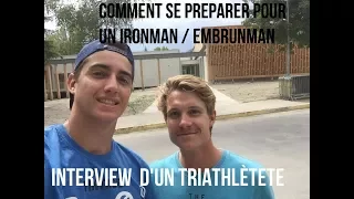 Comment se préparer pour un ironman / Interview