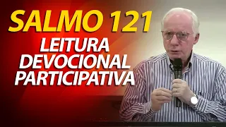 SALMO 121 - O meu socorro vem do Senhor que fez o céu e a terra. | Pastor Paulo Seabra