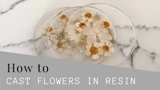 How to cast flowers in resin