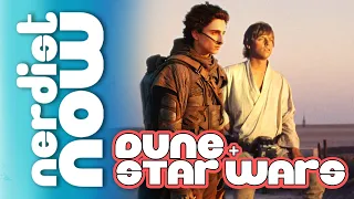 9 Things Star Wars Borrowed From Dune (Nerdist Now)