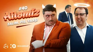 Ailəmiz | 40-cı seriya - Zalım, Pis, Yaxşı