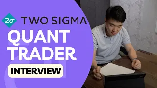 2024 Two Sigma Quant Trading Mock Interview with Breakdown from a Quant Instructor