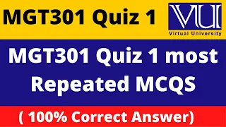 MGT301 Quiz No.01 Solution Spring 2022