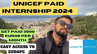 UNICEF PAID INTERNSHIP 2024!FULLY FUNDED INTERNSHIP!MOVE TO EUROPE &USA! #internship #paidinternship