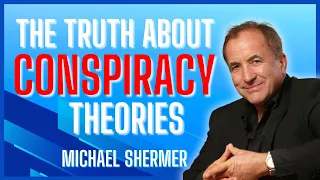 The Truth About Conspiracy Theories - WiW218