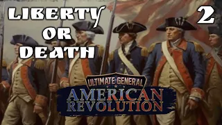ULTIMATE GENERAL AMERICAN REVOLUTION | Liberty or Death 2 | Early Access Ultimate Difficulty