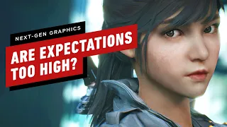 You May Need to Lower Your Expectations For Next-Gen Graphics