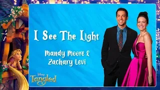 🎵I See the Light (Disney's "Tangled") - Mandy Moore and Zachary Levi