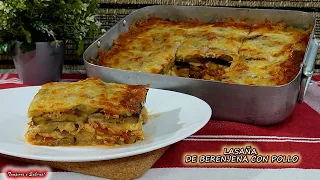 LASAÑA DE BERENJENA CON POLLO FÁCIL Y SALUDABLE