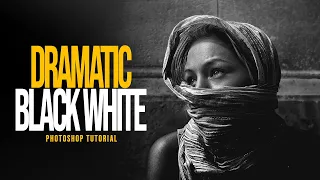 Dramatic Black and White Photoshop (Quick Tutorial)