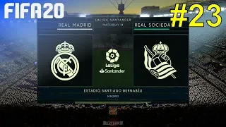 FIFA 20 - Real Madrid Career Mode #23: vs. Real Sociedad