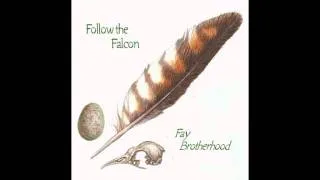 Fay Brotherhood - All There Can Be - progressive psych folk UK