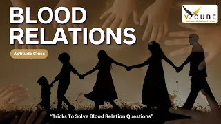 BLOOD RELATIONS Aptitude class  | V Cube Software Solutions  | Best Training Institute in HYD