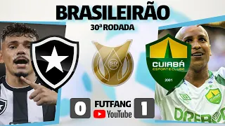 BOTAFOGO 0 X 1 CUIABA AO VIVO CAMPEONATO BRASILEIRO - POS JOGO