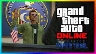 OPERATION PAPER TRAIL - The Complete Story (GTA 5 Online The Criminal Enterprises DLC Update)