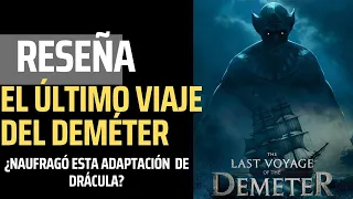 Reseña: El último viaje del Deméter (Drácula: mar de sangre) #dracula #demeter #stoker