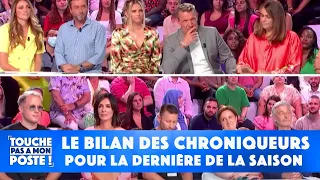 Le bilan des chroniqueurs pour la dernière de la saison de TPMP !