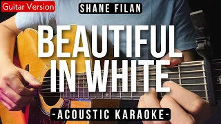 Beautiful In White [Karaoke Acoustic] - Shane Filan [Shania Yan Karaoke Version]