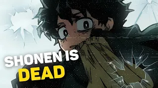 Shonen Anime is DEAD!