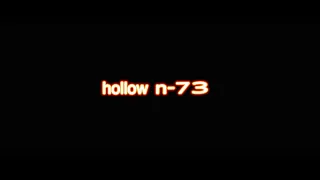 hollow n-73