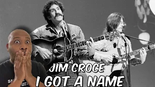 First Time Hearing | Jim Croce - I Got A Name Reaction