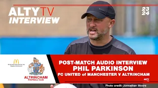 PHIL PARKINSON - Post-Match Audio Interview - FC Utd Vs Altrincham - Pre Season Friendly