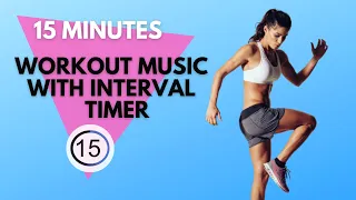 15 minutes workout music with interval timer [30/20 tabata]