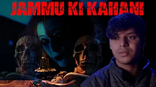 Jammu ka wo Gahr || Real Horror Story of Jammu's Udampur ||