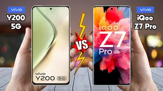 vivo Y200 Vs iQOO Z7 Pro - Full Comparison 🔥 Techvs