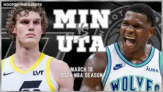 Minnesota Timberwolevs vs Utah Jazz Full Game Highlights | Mar 18 | 2024 NBA Season