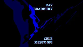 Celé mesto spí - Ray Bradbury