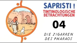 Sapristi! - 04 -  Die Zigarren des Pharaos (Tintin / Tim und Struppi)