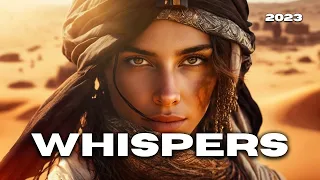 Cafe De Anatolia - Whispers (Best Ethnic Deep House DJ MIX 2023)