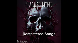 Plauged Mind (Remastered) Deluxe Album - The Hallowed