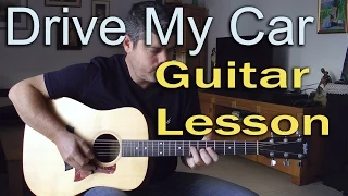 Drive My Car ♦ Acoustic Guitar Lesson ♦ Cover ♦ Tabs ♦ The Beatles ♦ Part 1/2