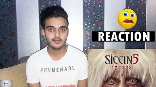 Reaction On: "SİCCİN 5" - Fragman HD (17 Ağustos 2018'de Sinemalarda)