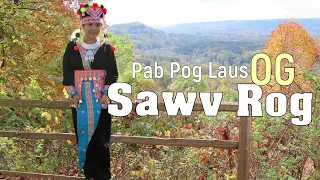 Pab Pog Laus OG Sawv Rog~12/17/2022~