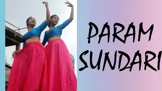 PARAM SUNDARI || DANCE COVER || ONLY FOR U ||