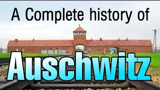 History of Auschwitz | Auschwitz liberation 75 years |  Auschwitz untold |  Auschwitz facts