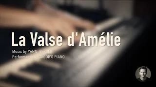 La Valse d'Amélie - Yann Tiersen  Jacob's Piano